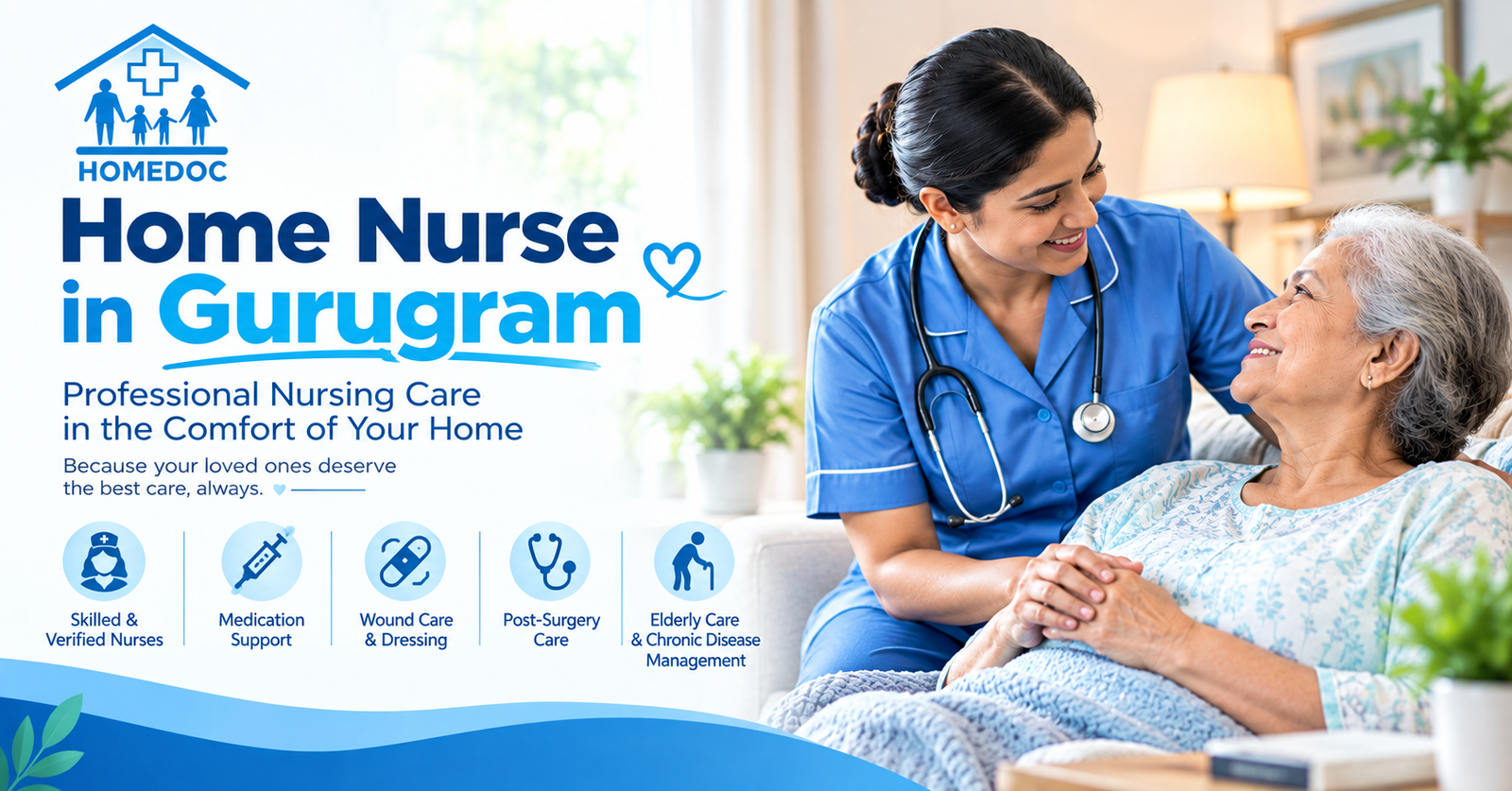 You are currently viewing Home Nurse in Gurugram: Reliable Nursing Care at Your Home